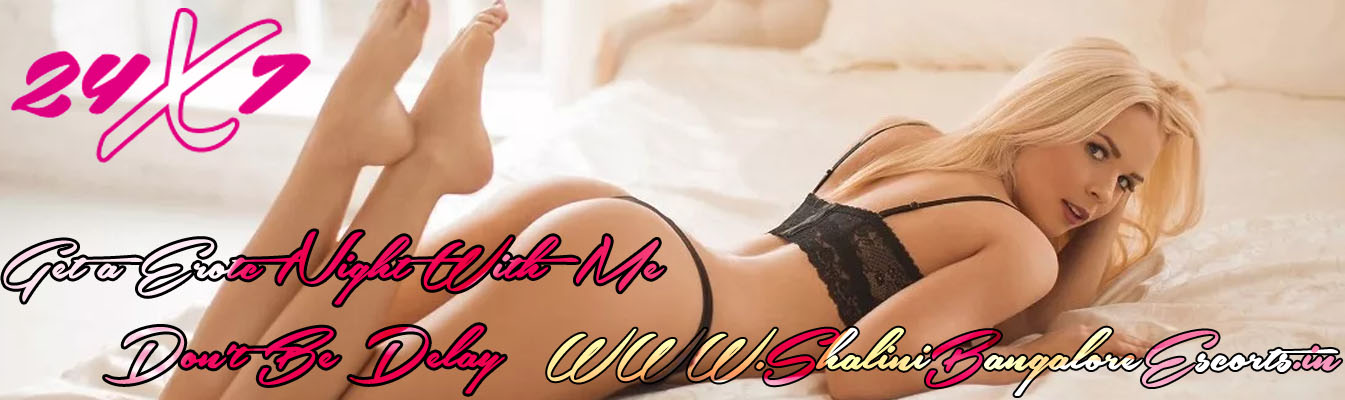 New Bangalore Escorts